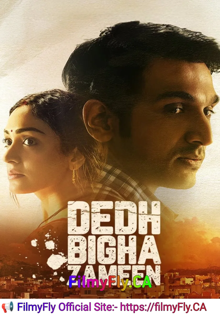 Dedh Bigha Zameen (2024) Bollywood Hindi Movie HD