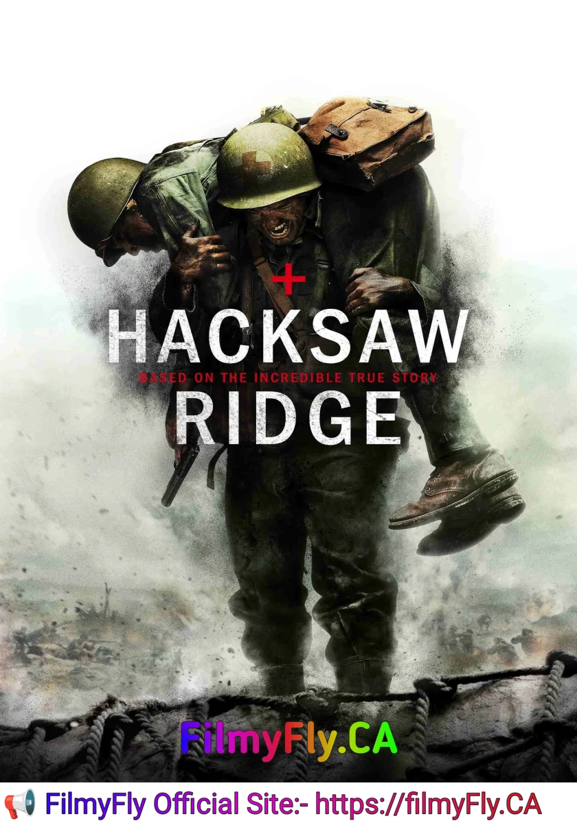 Hacksaw Ridge (2016) (Hindi HQ + English) Dual Audio Hollywood Movie BluRay HD ESub