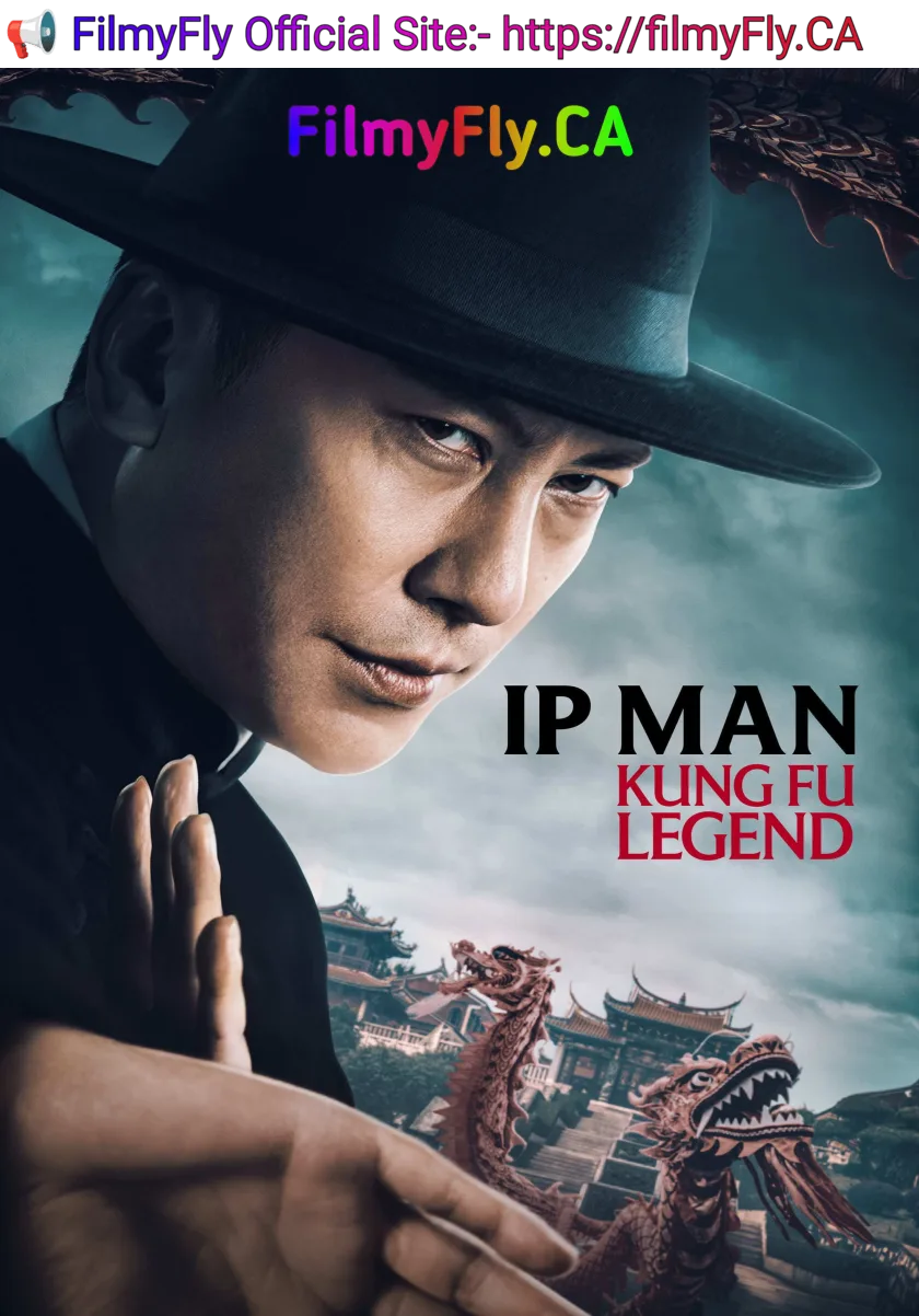 Ip Man - Kung Fu Legend (2026) (Hindi + Chinese) Dual Audio Hollywood Movie HD ESub