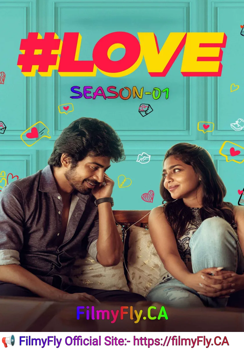 Love S01 (2026) (Hindi + Tamil) Dual Audio South Completed Web Series HEVC ESub