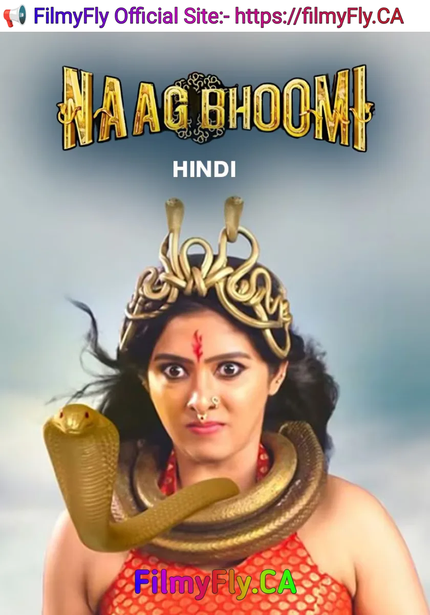 Naagbhoomi (2024) South Hindi Dubbed Movie HD