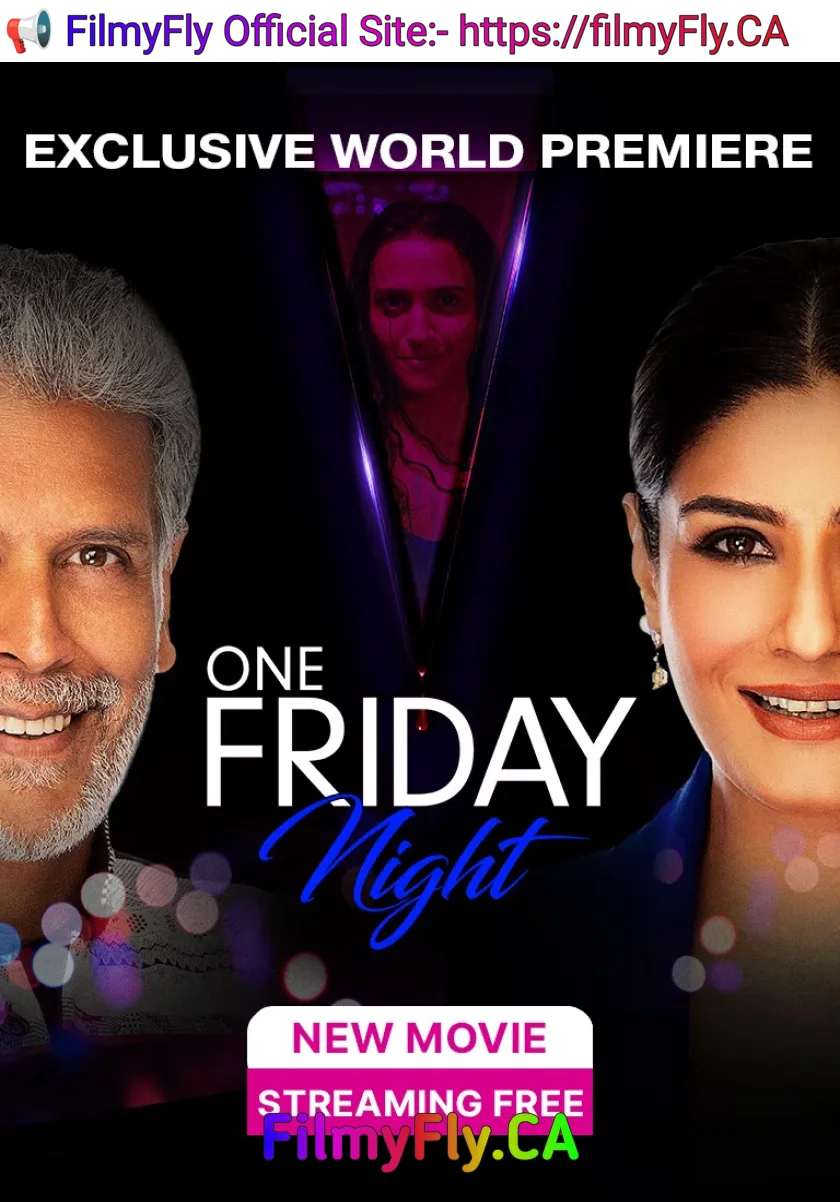 One Friday Night (2023) Bollywood Hindi Full Movie HD ESub