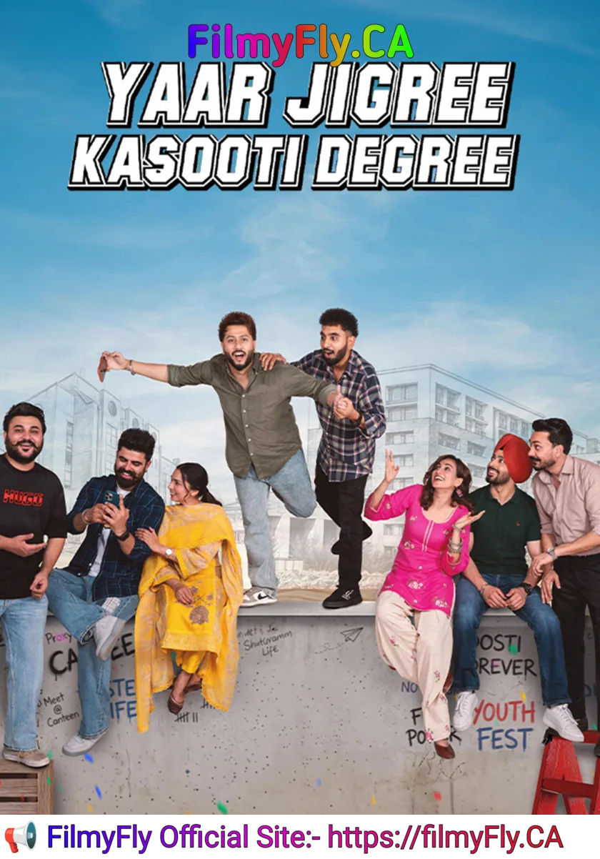 Yaar Jigree Kasooti Degree (2026) Panjabi Movie HD ESub